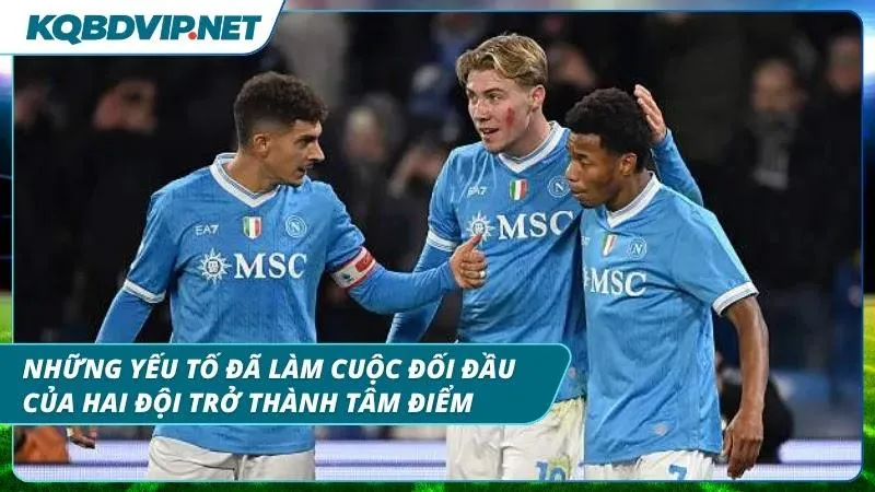 Top các điều đã giúp nâng tầm cuộc chạm trán