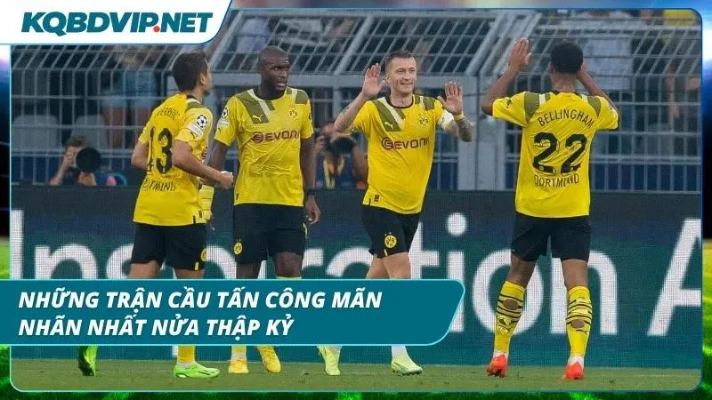 Nhìn lại những trận bóng làm nên lịch sử