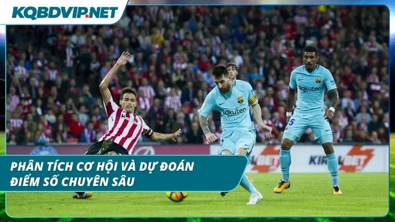 Dự đoán tỷ số cơ hội chiến thắng của từng đội bóng